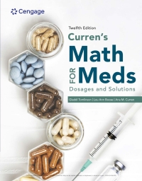 Imagen de portada: Curren's Math for Meds: Dosages and Solutions 12th edition 9780357768075