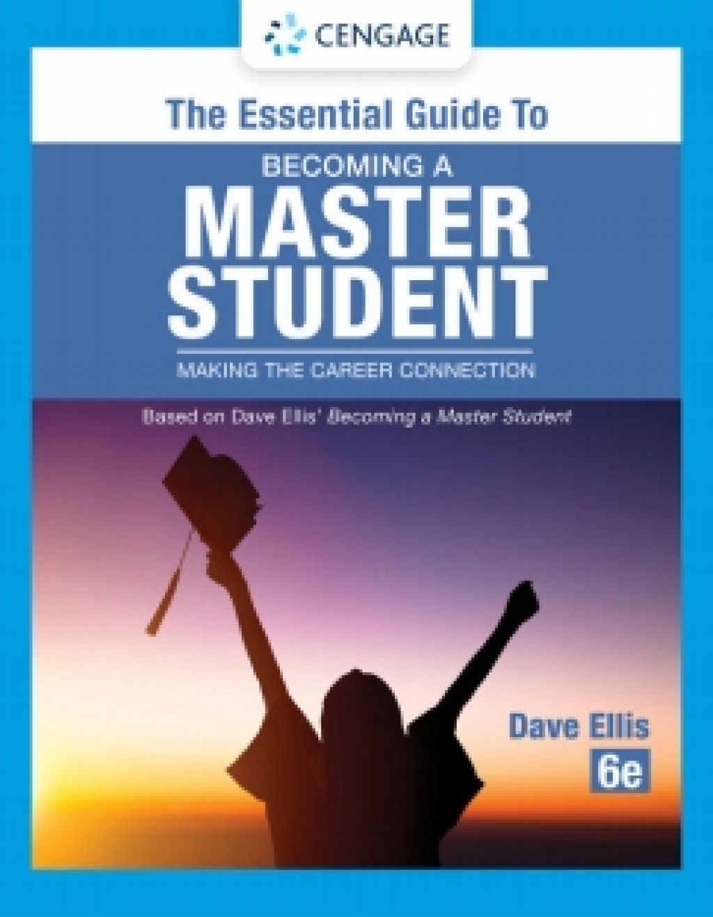 Cengage Infuse for Ellis’ The Essential Guide to Becoming a Master Student, 1 term Instant Access 6th Edition