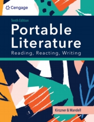 Cover image: MindTap for Kirszner/Mandell PORTABLE Literature: Reading, Reacting, Writing, 1 term Instant Access 10th edition 9780357793916