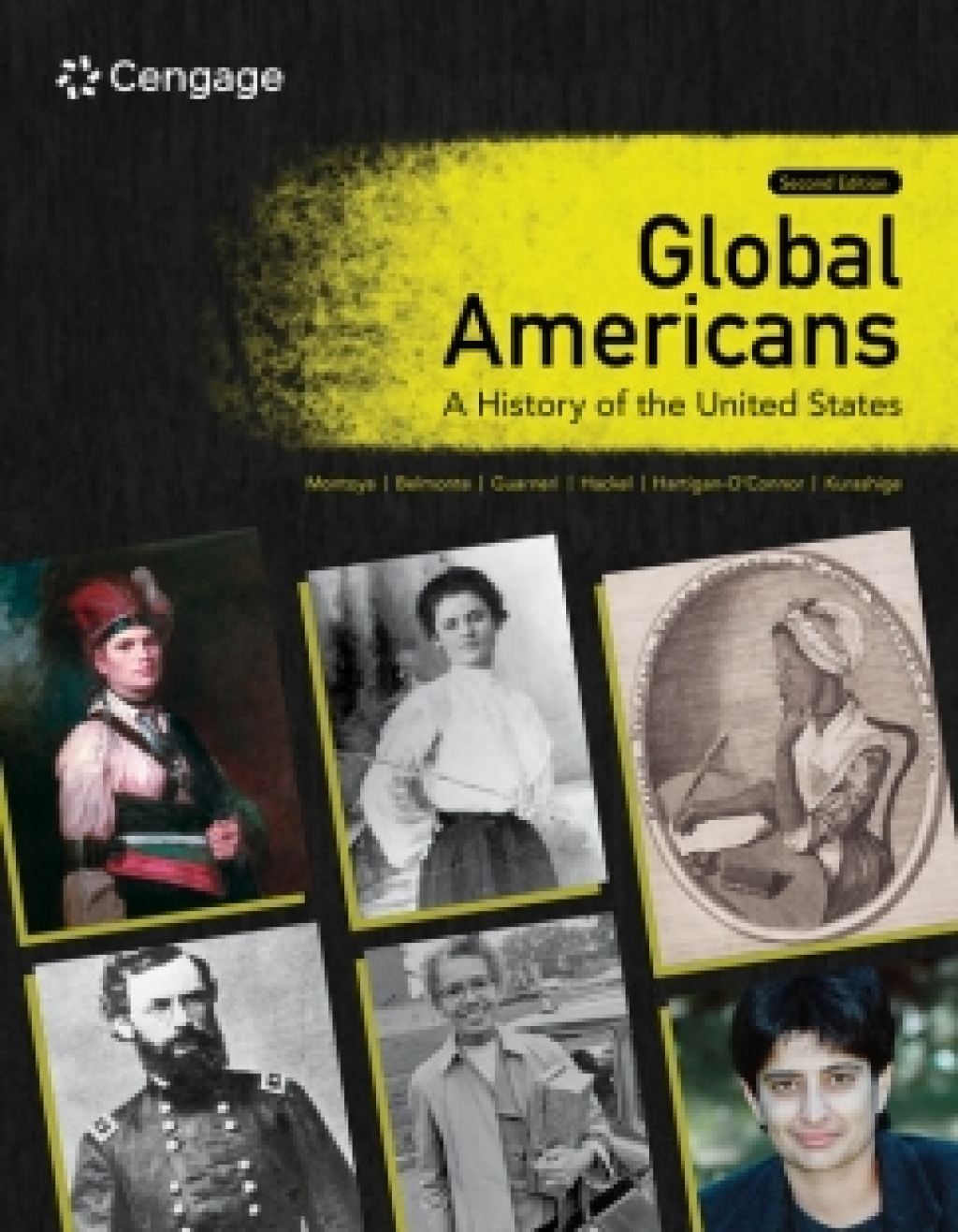 MindTap for Montoya/Belmonte/Guarneri/Hackel/Hartigan-O’Connor/Kurashige’s Global Americans: A History of the United States, 2 terms Instant Access 2nd Edition