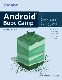 Cover image: Android Boot Camp for Developers Using Java: A Guide to Creating Your First Android Apps 4th edition 9780357881231
