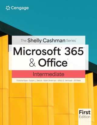 Cover image: The Shelly Cashman Series® Microsoft® 365® & Office® Intermediate 1st edition 9780357881446