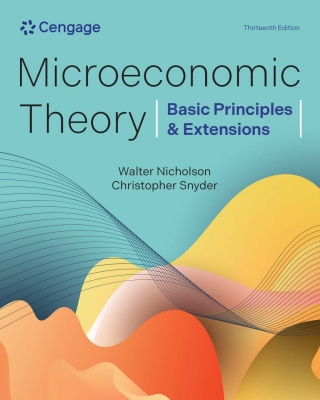 Cover image: Microeconomic Theory: Basic Principles & Extensions 13th edition 9780357929384