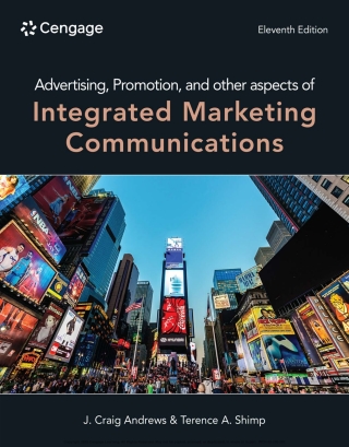 Cover image: Advertising, Promotion, and other aspects of Integrated Marketing Communications 11th edition 9780357983973