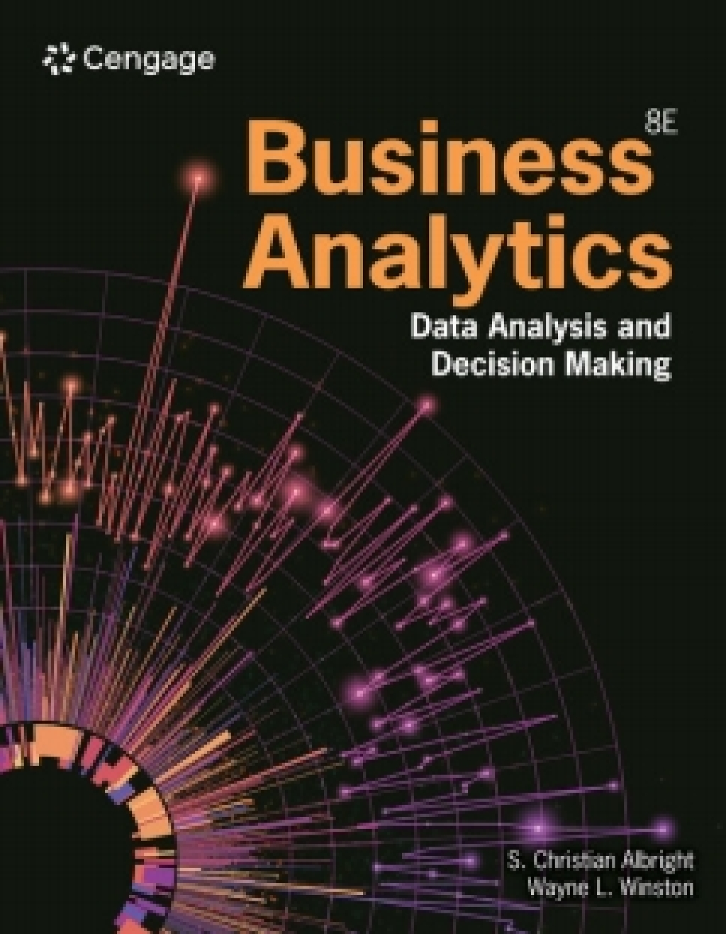 MindTap for Albright/Winston’s Business Analytics: Data Analysis & Decision Making, 2 terms Instant Access 8th Edition