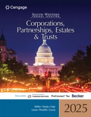 Cover image: CNOWv2 for Nellen/Young/Cripe/Lassar/Persellin/Cuccia’s South-Western Federal Taxation 2025: Corporations, Partnerships, Estates and Trusts, 1 term Instant Access 48th edition 9780357989098
