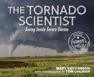Cover image: The Tornado Scientist 9780358743255