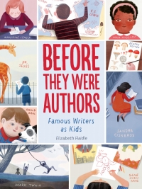 Cover image: Before They Were Authors: Famous Writers as Kids 9781328801531