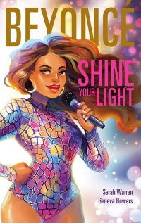 Cover image: Beyoncé: Shine Your Light 9781328585165