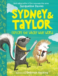 Cover image: Sydney and Taylor Explore the Whole Wide World 9780358106319