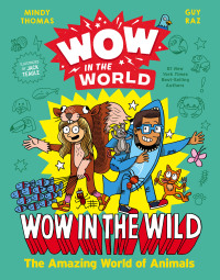 Cover image: Wow in the World: Wow in the Wild 9780358306894