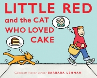Cover image: Little Red and the Cat Who Loved Cake 9780358315100