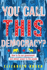 Cover image: You Call This Democracy? 9780358176923