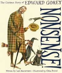 Cover image: Nonsense! The Curious Story of Edward Gorey 9780358033684