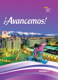 Cover image: ¡Avancemos! Student Edition Level 3 1st edition 9780544861237
