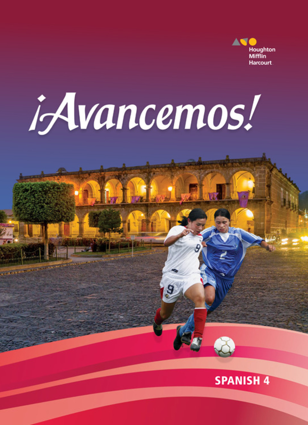 ¡Avancemos! Student Edition Partner Platform Ebook Level 4 1st Edition