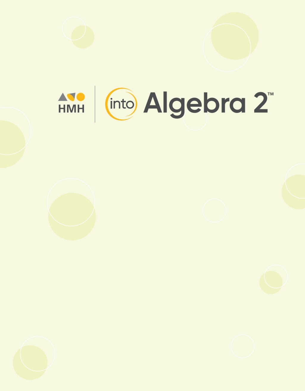 INTO Algebra 2 Student Edition 1st Edition