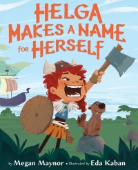 Cover image: Helga Makes a Name for Herself 9781328957832
