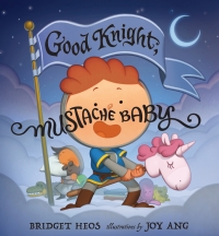 Cover image: Good Knight, Mustache Baby 9780358434689