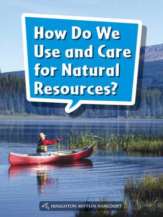 Cover image: How Do We Use and Care for Natural Resources? 1st edition 9780544072220