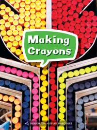 Cover image: Making Crayons 1st edition 9780544072305