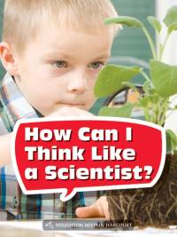 Cover image: How Can I Think Like a Scientist? 1st edition 9780544072381