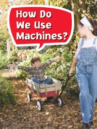 Cover image: How Do We Use Machines? 1st edition 9780544072725