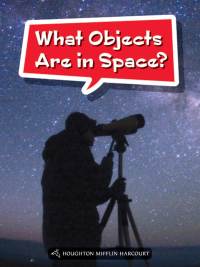 Cover image: What Objects Are in Space? 1st edition 9780544072763