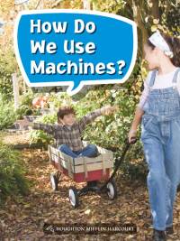 Cover image: How Do We Use Machines? 1st edition 9780544072831
