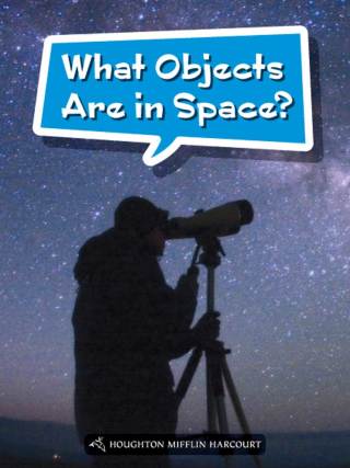 Cover image: What Objects Are in Space? 1st edition 9780544072879