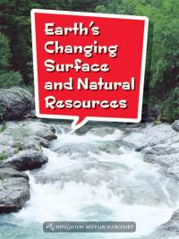 Cover image: Earth’s Changing Surface and Natural Resources 1st edition 9780544073074
