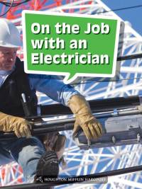 Cover image: On the Job With an Electrician 1st edition 9780544073623