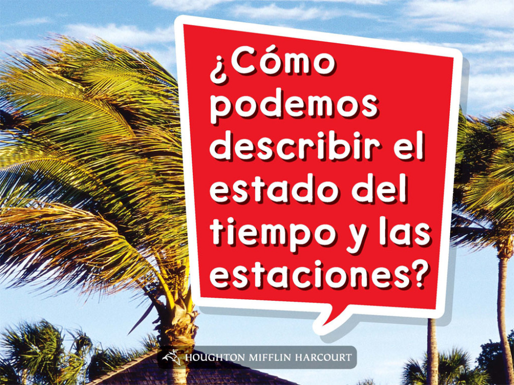 ¿Cómo podemos describir el estado del tiempo y las estaciones? 1st Edition