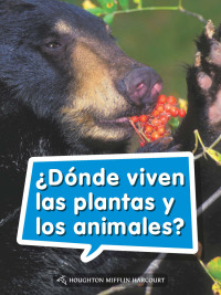 Cover image: ¿Dónde viven las plantas y los animales? 1st edition 9780544076297