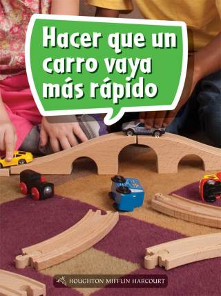 Cover image: Hacer que un carro vaya más rápido 1st edition 9780544076334