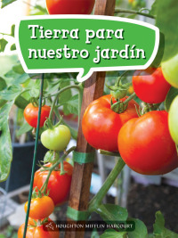 Cover image: Tierra para nuestro jardín 1st edition 9780544076372