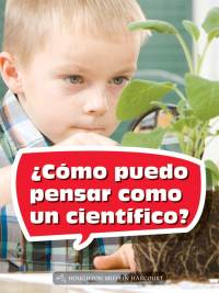 Cover image: ¿Cómo puedo pensar como un científico? 1st edition 9780544076440