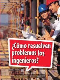 Cover image: ¿Cómo resuelven problemas los ingenieros? 1st edition 9780544076457