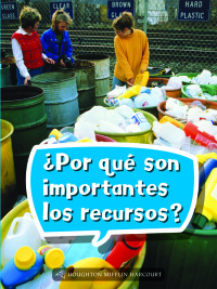 Cover image: ¿Por qué son importantes los recursos? 1st edition 9780544077430