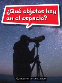 Cover image: ¿Qué objetos hay en el espacio? 1st edition 9780544077782