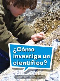 Cover image: ¿Cómo investiga un científico? 1st edition 9780544077829