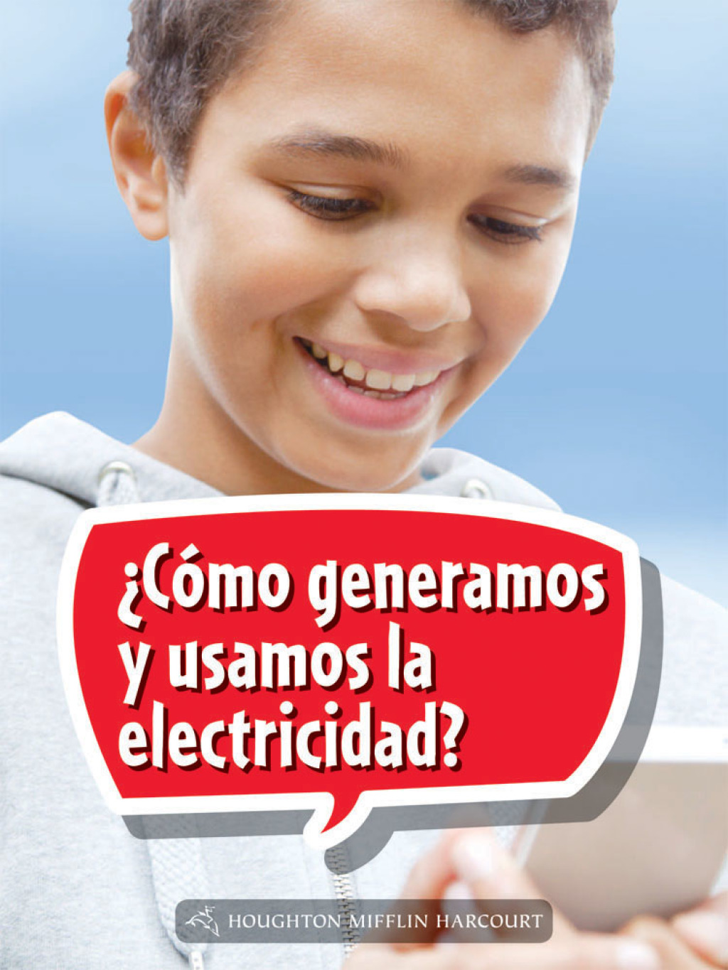 ¿Cómo generamos y usamos la electricidad? 1st Edition