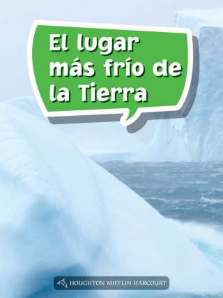 Cover image: El lugar más frío de la Tierra 1st edition 9780544078734