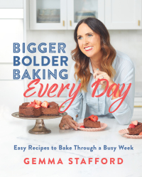 Cover image: Bigger Bolder Baking Every Day 9780358461203