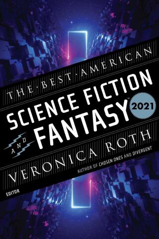 Cover image: The Best American Science Fiction And Fantasy 2021 9780358469964