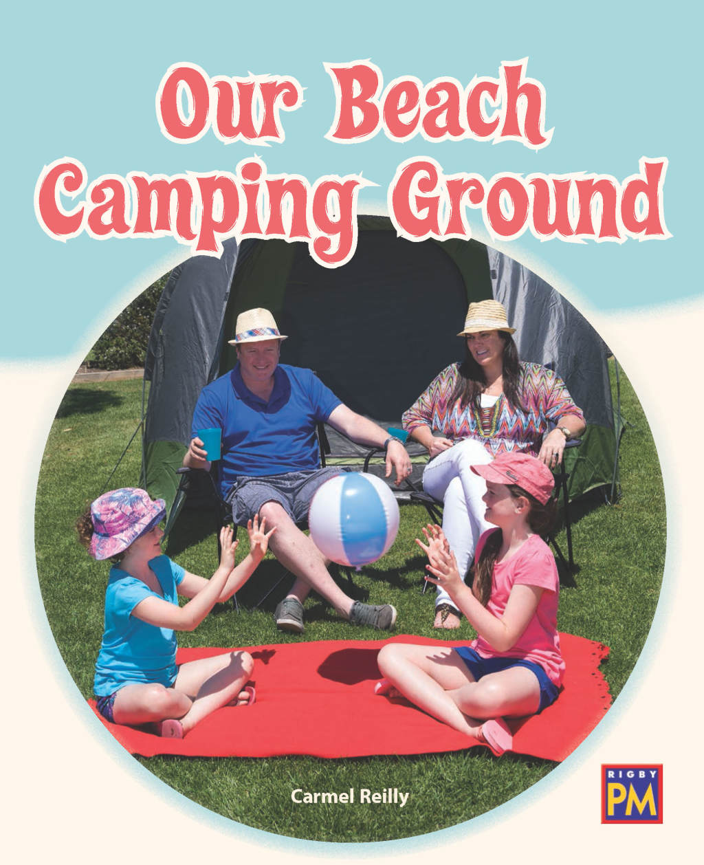 Our Beach Camping Ground 1st Edition