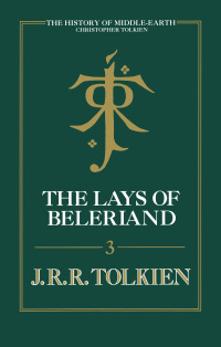 Cover image: The Lays Of Beleriand 9780358612681