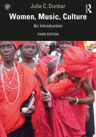 Cover image: Women, Music, Culture 3rd edition 9780367138127