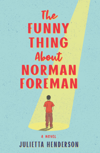 Cover image: The Funny Thing About Norman Foreman 9780778331957