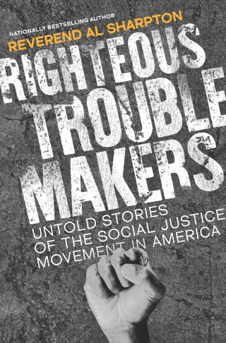 Cover image: Righteous Troublemakers 9781335639912